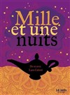 Mille et une nuits - Théâtre des Préambules