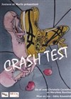 Crash test - Théâtre Instant T