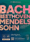 Bach, Beethoven, Mendelssohn - Eglise Saint Marcel