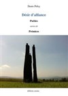 Désir d'alliance de Denis Pelsy, lecture musicale - Théâtre du Nord-Ouest