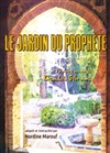 Le jardin du prophète - Guichet Montparnasse