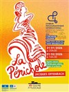 La Périchole de Jacques Offenbach - La Seine Musicale - Auditorium Patrick Devedjian