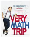 Manu Houdart dans Very math trip - Théâtre de l'Etincelle