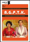 A.G.P.T.K. - Laurette Théâtre