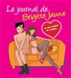 Le journal de Brigitte Jaune - Le Zygo Comédie