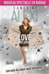 Sandrine Alexi dans Love inclusive - Théâtre à l'Ouest Caen