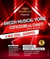 Breizh Musical Voice - Centre des Congrès du Chapeau Rouge