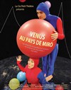 Venus au pays de Miro - L'Etoile Royale