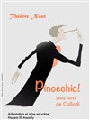 Pinocchio - Théâtre Nout