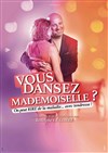 Rodolphe Le Corre dans Vous dansez mademoiselle ? - Comédie Le Mans