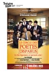 Le Cercle des Poètes Disparus - Le Théâtre Libre