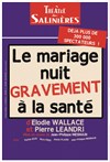 Le mariage nuit gravement à la santé - Le Cuvier