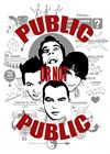 Public or not public - La Comédie de Toulouse