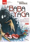 La Baba Yaga - Comédie Bastille
