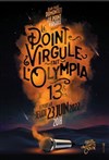 Le Point Virgule Fait l'Olympia - 13ème édition - L'Olympia