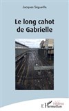 Le Long cahot de Gabrielle - Théâtre du Nord Ouest