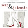 Sexe et jalousie - Espace Château-Landon