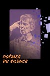 Poèmes du silence - IVT International Visual Théâtre