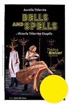 Bells & Spells - Théâtre de l'Atelier