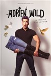 Adrien Wild dans La vraie vie d'un magicien - Théâtre à l'Ouest de Lyon