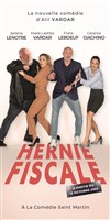 Hernie fiscale avec Frank Leboeuf - De et Mise en scène par Alil Vardar - Comédie Saint Martin
