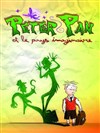 Peter Pan et le pays imaginaire - Le Théâtre de Jeanne