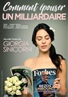 Giorgia Sinicorni dans Comment épouser un milliardaire - L'Art Dû