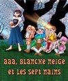 AAA, Blanche Neige et les Sept Nains - Théâtre Musical Marsoulan