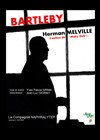 Bartleby - Le Tremplin - Avignon