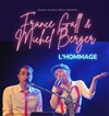 France Gall & Michel Berger, l'hommage ! - Kursaal