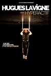 Hugues Lavigne dans Hyperactif - Bibi Comedia