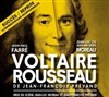 Voltaire Rousseau - Théâtre de Poche Montparnasse - Le Poche