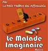 Le malade imaginaire - Théâtre de l'Eau Vive