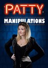 Patty dans Manipulations - Le Lieu