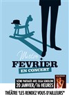 Mister Février - Les Rendez-vous d'ailleurs