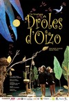 Drôles d'oizo - Théâtre Essaion