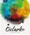 Cielarko, le royaume perdu - La Chocolaterie