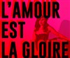 L'amour est la gloire - Théâtre La Croisée des Chemins - Salle Paris-Vaugirard