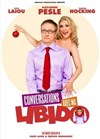 Conversation avec ma libido - Théâtre Silvia Monfort