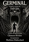 Germinal - Théâtre Acte 2