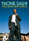 Yacine Salhi dans Inconfortable - Le Lieu