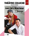France Gall & Michel Berger, l'hommage - Théâtre Coluche