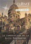 Visite enquête : le cambrioleur de la butte Montmartre - Place des Abbesses