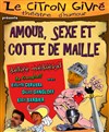 Amour, sexe et cotte de maille - Kawa Théâtre