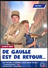 De Gaulle est de retour - Salle du Château
