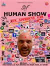 Stf dans Human Show - L'Appart Café - Café Théâtre