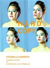 Hard Copy - Théâtre Acte 2