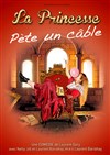 La princesse pète un câble - La Comédie de Nîmes