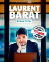 Laurent Barat dans Ecran total - Opéra de Nice