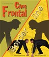 Choc frontal est borderline - La Compagnie du Café-Théâtre - Petite salle